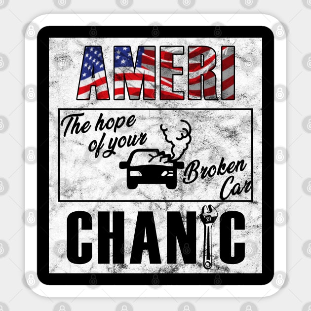 Ameri-Chanic - The hope of your broken car Sticker by giovanniiiii